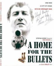 A Home for the Bullets - лучший фильм в фильмографии С. Сибли