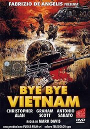 Bye Bye Vietnam из фильмографии Джованни Бергамини в главной роли.