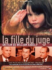 La fille du juge из фильмографии Жан-Пьерр Бертхет в главной роли.