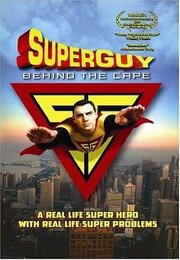 Superguy: Behind the Cape из фильмографии Mike Ziemkowski в главной роли.