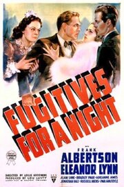 Fugitives for a Night из фильмографии Форбс Мюррэй в главной роли.