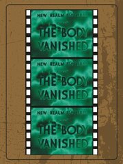 The Body Vanished - лучший фильм в фильмографии Эвелин Фостер