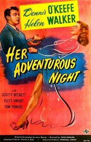 Her Adventurous Night из фильмографии Скотти Бекетт в главной роли.