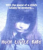 Hush Little Baby - лучший фильм в фильмографии Одри Элизабет Эванс