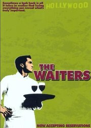 The Waiters - лучший фильм в фильмографии Джон Сандерс