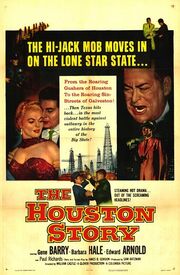 The Houston Story из фильмографии Пол Ричардс в главной роли.