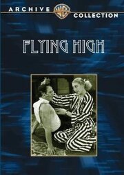 Flying High - лучший фильм в фильмографии Herbert Braggiotti