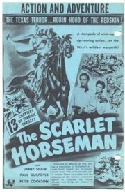 The Scarlet Horseman из фильмографии Том Гибсон в главной роли.