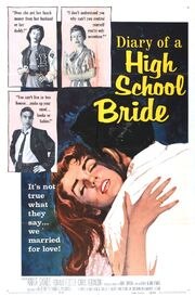 The Diary of a High School Bride - лучший фильм в фильмографии Глория Виктор