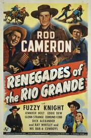 Renegades of the Rio Grande из фильмографии Оливер Дрэйк в главной роли.