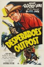 Desperadoes' Outpost из фильмографии Альберт Демонд в главной роли.