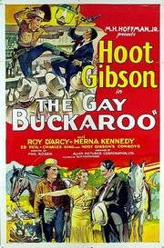 The Gay Buckaroo из фильмографии Lafe McKee в главной роли.