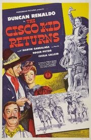 The Cisco Kid Returns - лучший фильм в фильмографии Седрик Стивенс