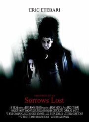 Sorrows Lost - лучший фильм в фильмографии Уилльям Сторксон