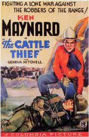 The Cattle Thief из фильмографии Джеймс А. Маркус в главной роли.