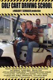 Golf Cart Driving School - лучший фильм в фильмографии Эрик Кан