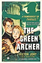 The Green Archer из фильмографии Брюс Митчелл в главной роли.