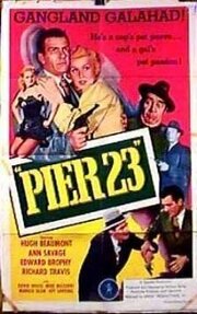 Pier 23 из фильмографии Эдвард Брофи в главной роли.