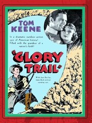 The Glory Trail - лучший фильм в фильмографии Дональд Бэррэтт