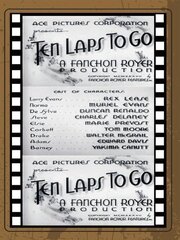 Ten Laps to Go из фильмографии Элмер Клифтон в главной роли.