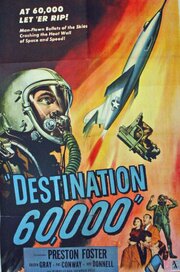 Destination 60,000 из фильмографии Альберт Глассер в главной роли.