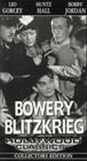 Bowery Blitzkrieg из фильмографии Джек Мулхолл в главной роли.