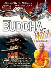 Buddha Wild: Monk in a Hut - лучший фильм в фильмографии Дэн Казинс