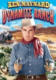 Dynamite Ranch - лучший фильм в фильмографии William Saal