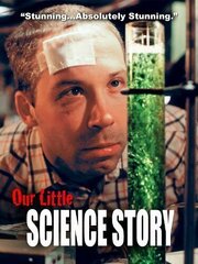 Our Little Science Story из фильмографии Кевин Фабиан в главной роли.