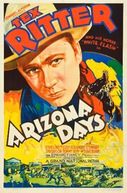 Arizona Days - лучший фильм в фильмографии Ethelind Terry