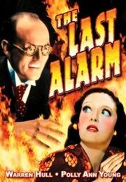 The Last Alarm - лучший фильм в фильмографии Джеймс Кофлин