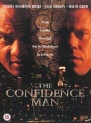 The Confidence Man из фильмографии Джек Конли в главной роли.