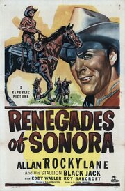 Renegades of Sonora из фильмографии Маршалл Рид в главной роли.