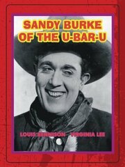 Sandy Burke of the U-Bar-U - лучший фильм в фильмографии Надя Гари