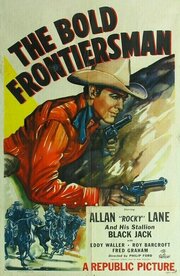 The Bold Frontiersman из фильмографии Маршалл Рид в главной роли.