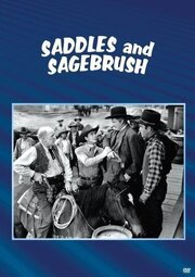 Saddles and Sagebrush из фильмографии Джек Эванс в главной роли.