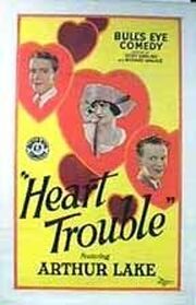 Heart Trouble из фильмографии Гарри Лэнгдон в главной роли.