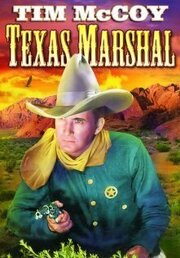 The Texas Marshal из фильмографии Текс Палмер в главной роли.