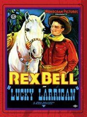 Lucky Larrigan из фильмографии Боб Кард в главной роли.