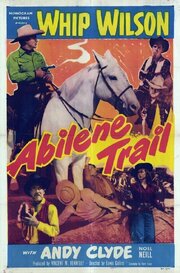 Abilene Trail из фильмографии Маршалл Рид в главной роли.