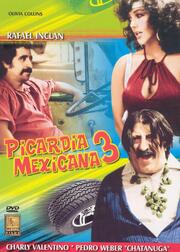 Picardía mexicana 3 - лучший фильм в фильмографии Карлос Канто