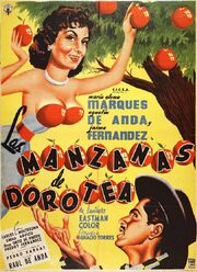 Las manzanas de Dorotea из фильмографии Серхио Герреро в главной роли.