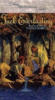 Tuck Everlasting из фильмографии Фред А. Келлер в главной роли.