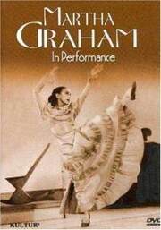 Martha Graham: An American Original in Performance - лучший фильм в фильмографии Джин МакДональд