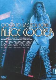 Good to See You Again, Alice Cooper из фильмографии Шеп Гордон в главной роли.