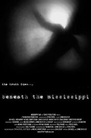 Beneath the Mississippi - лучший фильм в фильмографии Тим Андерсон