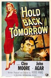 Hold Back Tomorrow - лучший фильм в фильмографии Штеффи Сидни