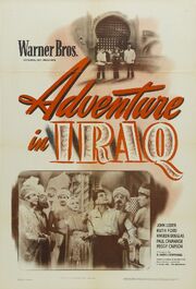 Adventure in Iraq из фильмографии Уоррен Дуглас в главной роли.