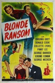 Blonde Ransom из фильмографии Дональд Кук в главной роли.