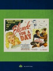 Blonde for a Day из фильмографии Сэм Ньюфилд в главной роли.